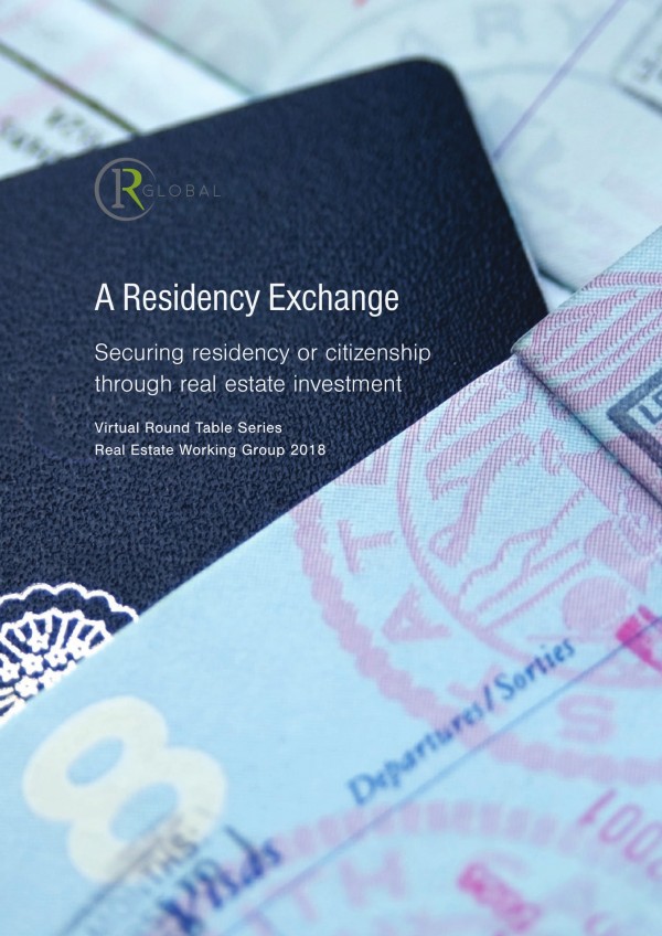 A Residency Exchange – Securing residency or citizenship through real estate investment
