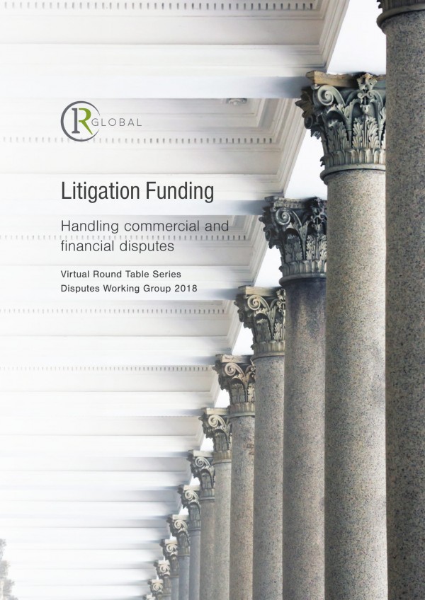 Litigation Funding – Handling commercial and Financial disputes