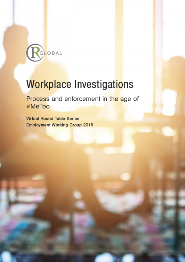 Workplace Investigations – Process and enforcement in the age of #MeToo