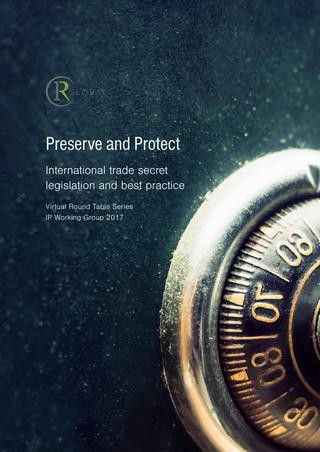 Preserve and Protect – International trade secret legislation and best practice