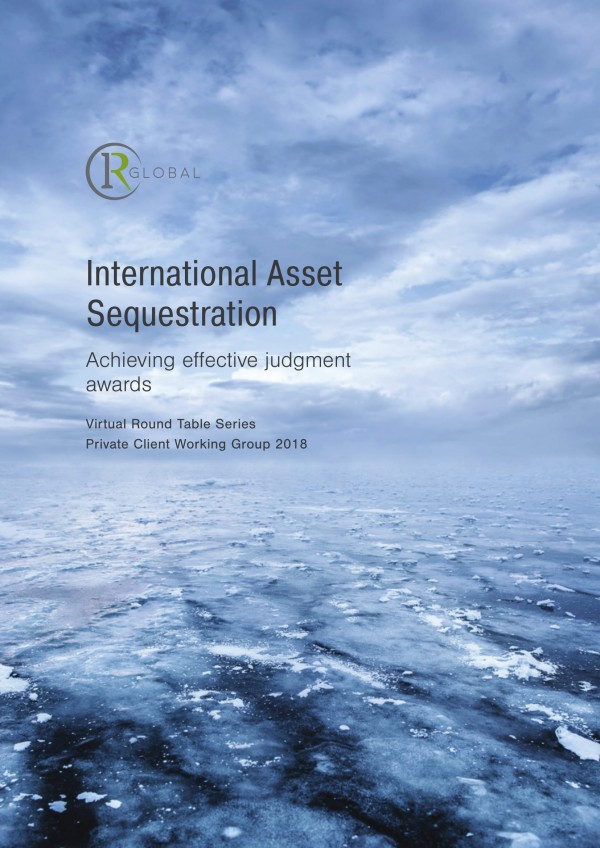 International Asset Sequestration – Achieving effective judgment awards