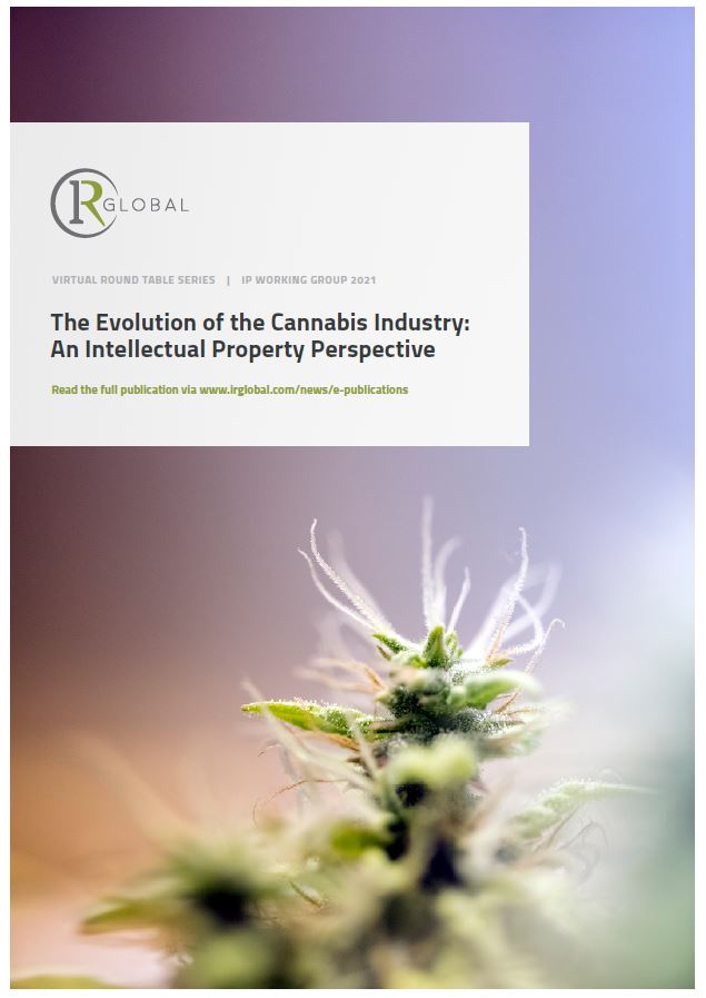 The Evolution of the Cannabis Industry: An Intellectual Property Perspective